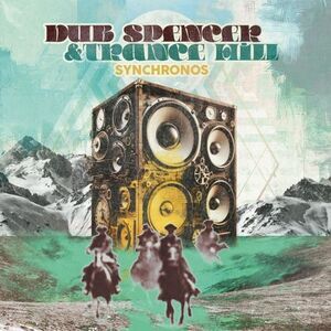 Dub Spencer / Trance Hill - Synchronos  CD